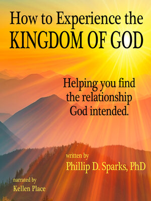cover image of How to Experience the Kingdom of God